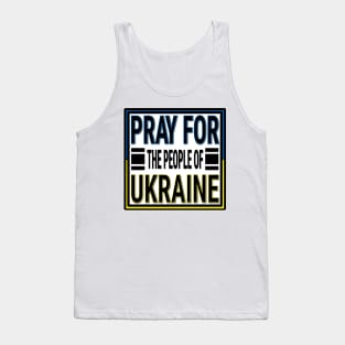 IN SUPPORT OF THE PEOPLE OF UKRAINE - FLAG OF UKRAINE STICKER DESIGN Tank Top